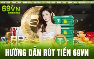 rút tiền 69vn